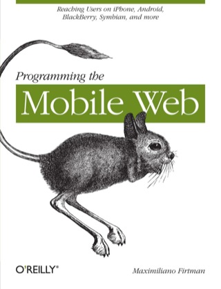 Cover image: Programming the Mobile Web 1st edition 9780596807788