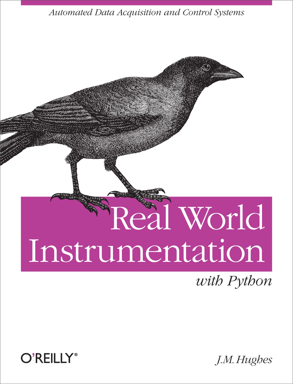 Real World Instrumentation with Python 1st Edition
