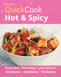 Cover image: Hamlyn QuickCook: Hot & Spicy 9780600623915