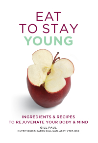 Cover image: Eat To Stay Young 9780600631996