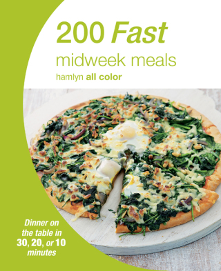 Cover image: Hamlyn All Colour Cookery: 200 Fast Midweek Meals 9780600632030