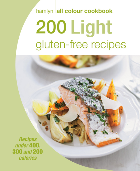 Hamlyn All Colour Cookery: 200 Light Gluten-free Recipes: Hamlyn All Colour Cookbook - FULL INSTANT DOWNLOAD | PDF DOCX EPUB