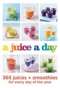 Cover image: A Juice a Day 9780600634584