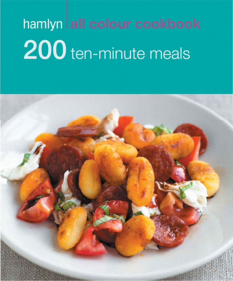 Hamlyn All Colour Cookery: 200 Ten-Minute Meals: Hamlyn All Colour Cookbook - FULL INSTANT DOWNLOAD | PDF DOCX EPUB