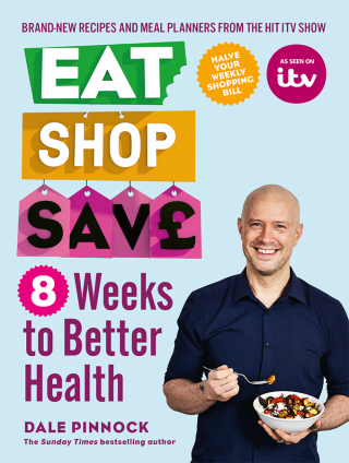 Cover image: Eat Shop Save: 8 Weeks to Better Health 9780600636328