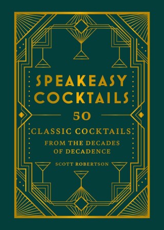 Cover image: Speakeasy Cocktails 9780600638476