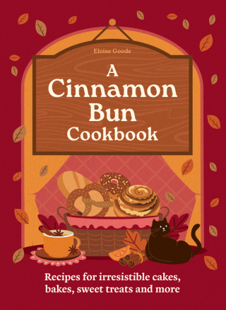 Cover image: A Cinnamon Bun Cookbook 9780600639466