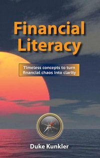 Imagen de portada: Financial Literacy: Timeless concepts to turn financial chaos into clarity 9781467520096