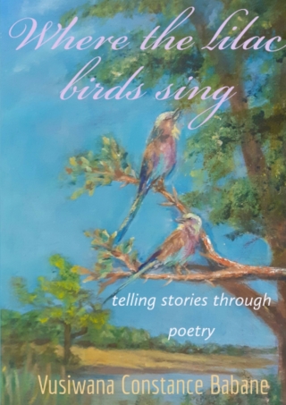 Cover image: Where the Lilac Birds Sing 1st edition 9780620904766