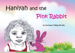 表紙画像: Haniyah and the Pink Rabbit 9780620915922