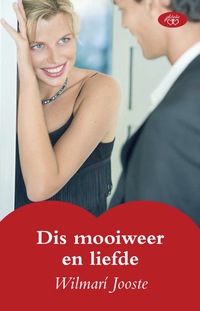 Cover image: Dis mooiweer en liefde 1st edition 9780624048558