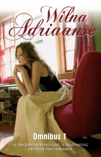 Cover image: Wilna Adriaanse Omnibus 1 1st edition 9780624048053