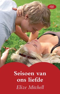 Omslagafbeelding: Seisoen van ons liefde 1st edition 9780624047445