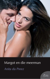 Immagine di copertina: Margot en die meerman 1st edition 9780624048985