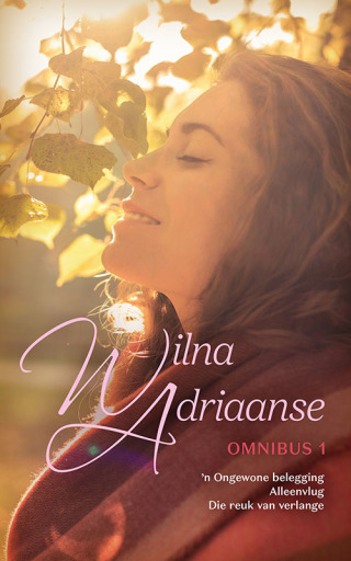 表紙画像: Wilna Adriaanse Omnibus 1 1st edition 9780624048053