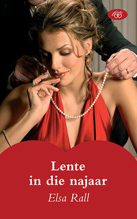 صورة الغلاف: Lente in die najaar 1st edition 9780624047865