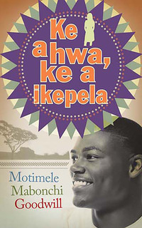 Cover image: Ke a hwa, ke a ikepela 1st edition 9780624049197