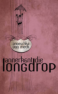 Cover image: Annerkant die longdrop 1st edition 9780624048114