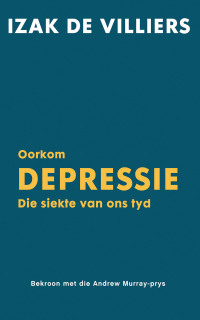 Titelbild: Oorkom depressie 1st edition 9780624046127
