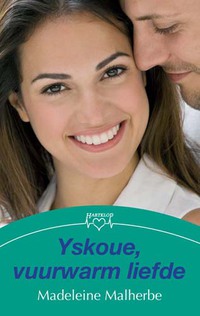 Immagine di copertina: Yskoue, vuurwarm liefde 1st edition 9780624049142