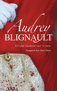 Cover image: Audrey Blignault 1st edition 9780624047742
