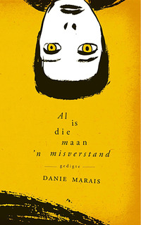 Immagine di copertina: Al is die maan 'n misverstand 1st edition 9780624047612