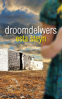 Cover image: Droomdelwers 1st edition 9780624051459