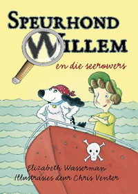 Titelbild: Speurhond Willem en die seerowers 1st edition 9780624052852