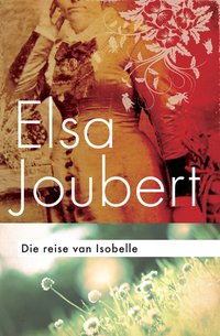 Cover image: Reise van Isobelle 1st edition 9780624053071