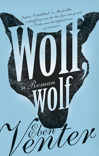 Imagen de portada: Wolf, wolf 1st edition 9780624054993