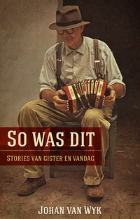 Cover image: So was dit 1st edition 9780624055839