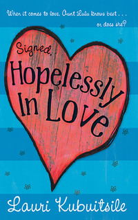 Omslagafbeelding: Signed, Hopelessly in Love 1st edition 9780624052883