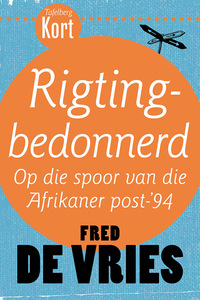 Titelbild: Tafelberg Kort: Rigtingbedonnerd 1st edition 9780624057154