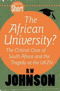 Cover image: Tafelberg Short: The African University? 1st edition 9780624057741