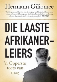 Cover image: Die laaste Afrikanerleiers 1st edition 9780624052555