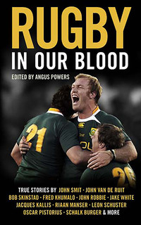 Omslagafbeelding: Rugby in our blood 1st edition 9780624048763