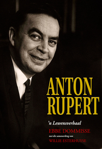 Titelbild: Anton Rupert: 'n lewensverhaal 1st edition 9780624045953