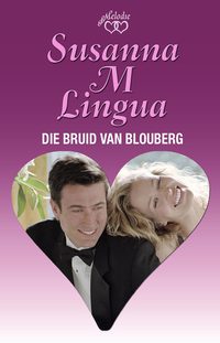 Titelbild: Die bruid van Blouberg 1st edition 9780624064220