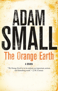 Cover image: The Orange Earth 1st edition 9780624065395