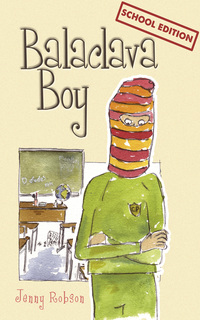 Omslagafbeelding: Balaclava Boy (school edition) 1st edition 9780624057529