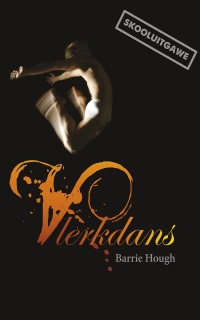 Cover image: Vlerkdans (skooluitgawe) 1st edition 9780624057505