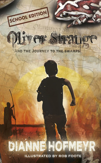 Cover image: Oliver Strange and the journey to the swamps (school edition) 1st edition 9780624057550