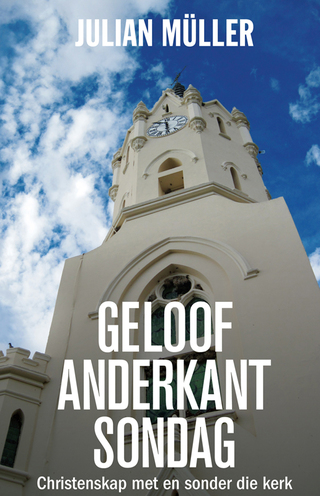 Cover image: Geloof anderkant Sondag 9780624066231