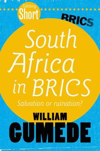 Cover image: Tafelberg Short: South Africa in BRICS 1st edition 9780624066781