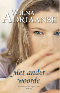 صورة الغلاف: Met ander woorde 1st edition 9780624044550