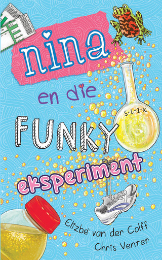 Cover image: Nina en die funky eksperiment 1st edition 9780624068846