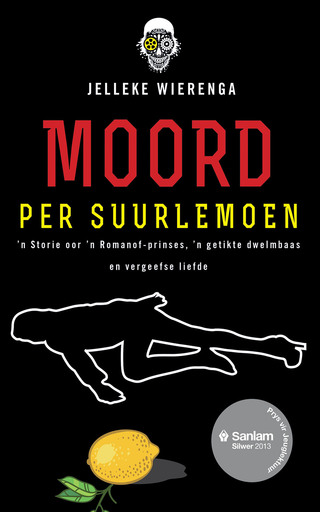 Cover image: Moord per suurlemoen 1st edition 9780624068969