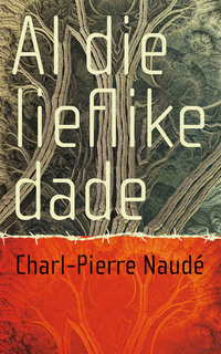 Cover image: Al die lieflike dade 1st edition 9780624069386