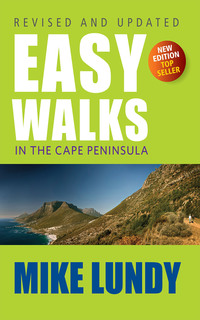 Cover image: Easy Walks in the Cape Peninsula 1st edition 9780624069522