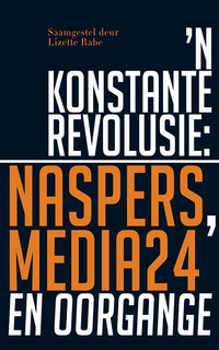 صورة الغلاف: 'n Konstante Revolusie 1st edition 9780624069652